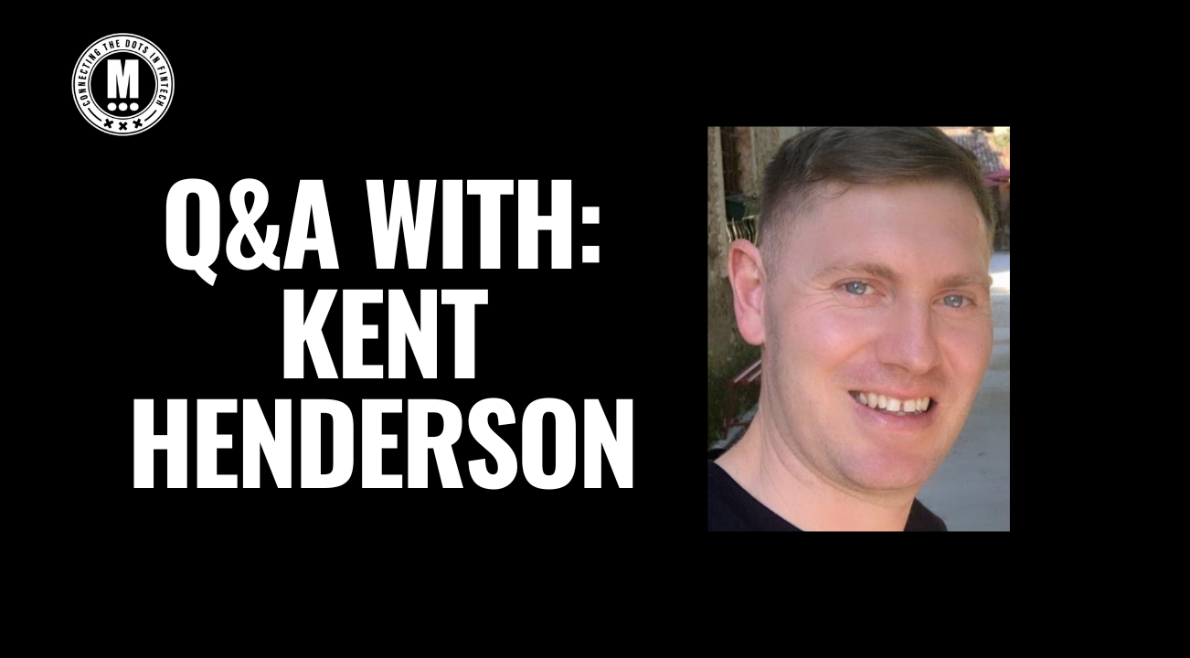 Q&A with Kent Henderson