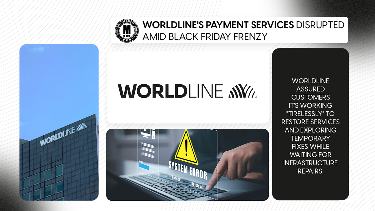 Worldline's Payment Services Disrupted Amid Black Friday Frenzy