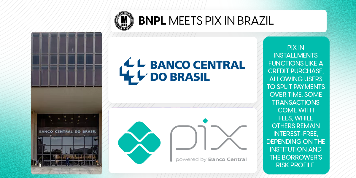 BNPL Meets Pix in Brazil