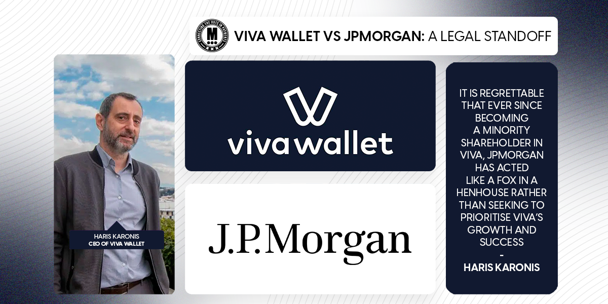 Viva Wallet vs JPMorgan: A Legal Standoff