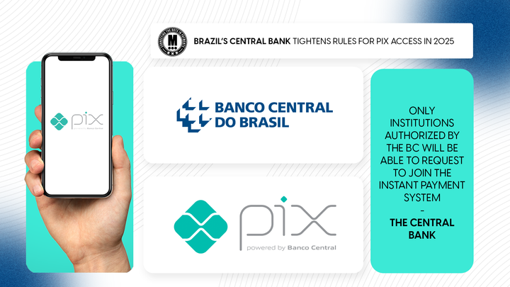 Brazil’s Central Bank Tightens Rules for Pix Access in 2025