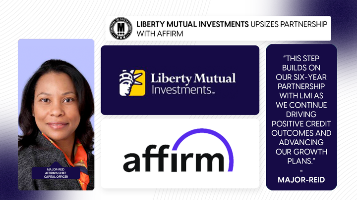 Liberty Mutual Investments Upsizes Partnership with Affirm