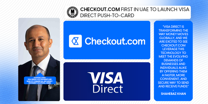 Checkout.com First in UAE to Launch Visa Direct Push-to-Card