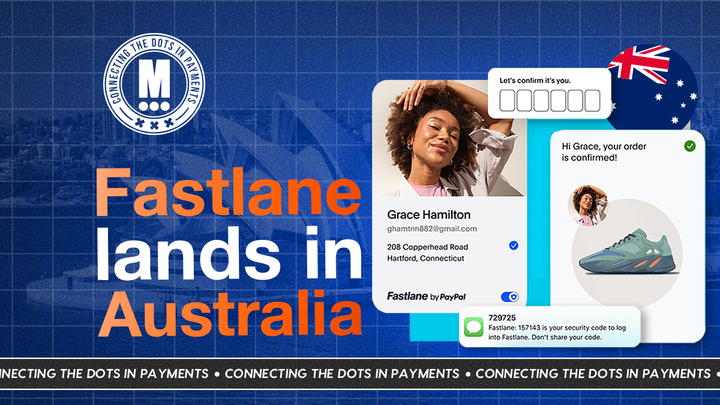š¦šŗ PayPal Goes Down Under with Fastlane Checkout